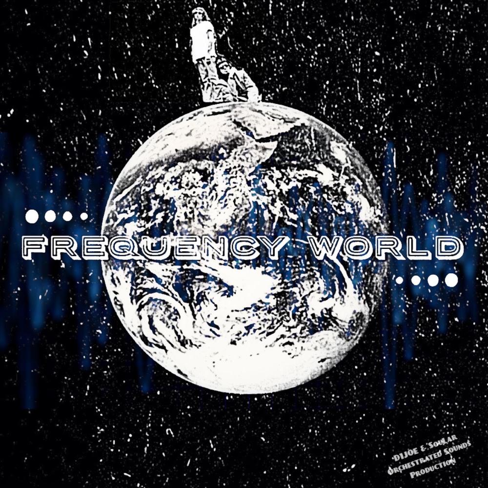 Frequency World (feat. d1joe) (Explicit)