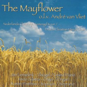 Dutch Christian Mixed Choir "The Mayflower"的專輯The Mayflower