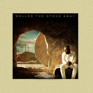 Listen to Rolled the Stone Away song with lyrics from Mike Teezy