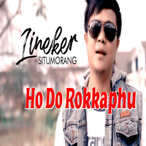 Album Ho Do Rokkaphu from Lineker Situmorang
