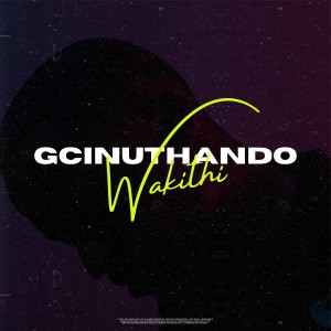 收聽Wakithi的ngizwe歌詞歌曲