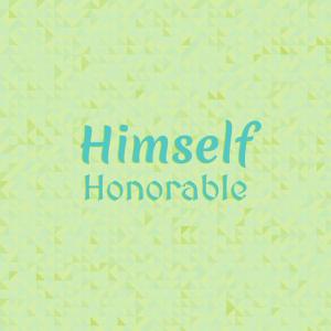 Various的专辑Himself Honorable