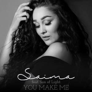 ดาวน์โหลดและฟังเพลง You Make Me พร้อมเนื้อเพลงจาก Saima