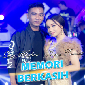 收听Tasya Rosmala的Memori Berkasih歌词歌曲
