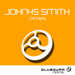 收聽John4s Smith的Cannibal歌詞歌曲