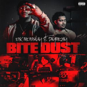 EBK Mobbalay的專輯Bite Dust (feat. PayMeZay) [Explicit]