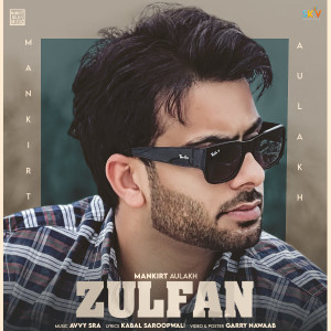 Album Zulfan from Mankirt Aulakh