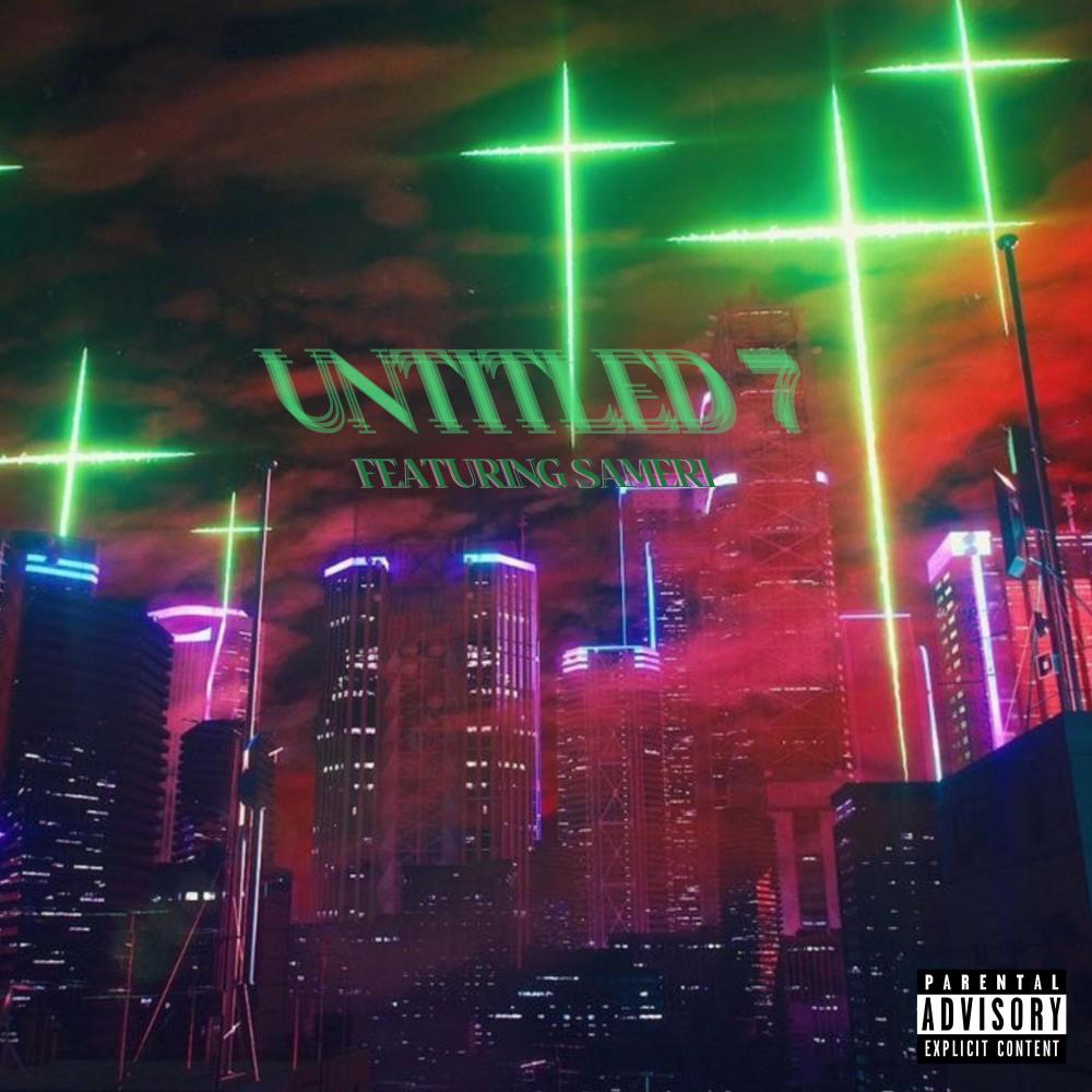 Untitled 7 (Seeing Things Freestyle) (feat. Sameri) (Explicit)