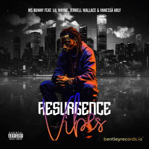 Lil Wayne的專輯Resurgence Vibes (Explicit)