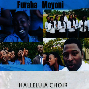 Album Furaha Moyoni from Halleluja Choir