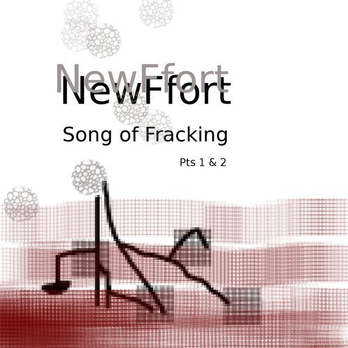 Song of Fracking, Pt. 2