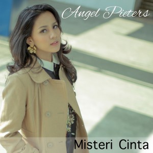 ดาวน์โหลดและฟังเพลง Misteri Cinta พร้อมเนื้อเพลงจาก Angel Pieters