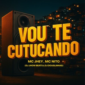 Vou Catucando dari DJ Jhow Beats