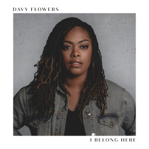 Davy Flowers的专辑I Belong Here