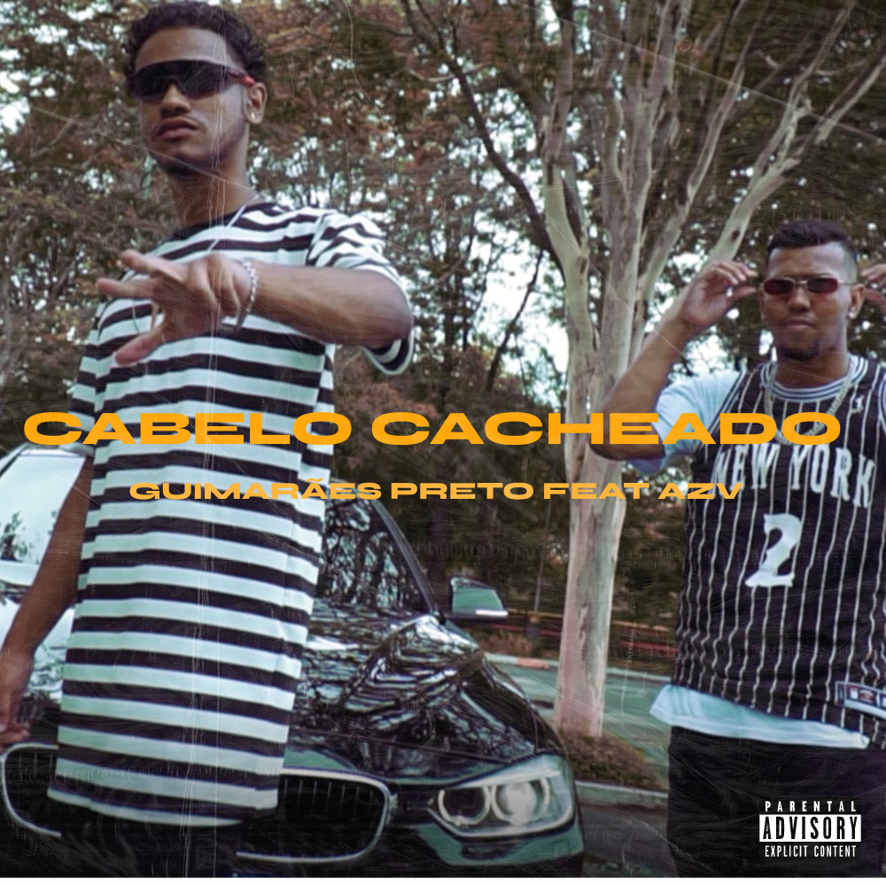 Cabelo Cacheado (Explicit)