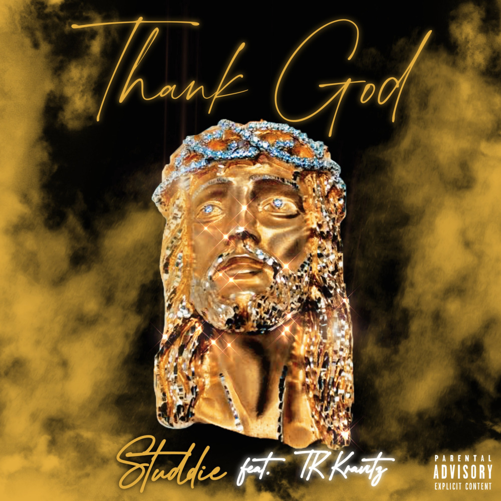 Thank God (Explicit)