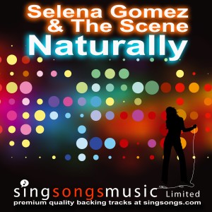 收聽2010s Karaoke Band的Naturally (In the style of Selena Gomez & The Scene)歌詞歌曲