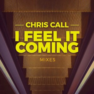 收聽Chris Call的I Feel It Coming (Acoustic Version)歌詞歌曲