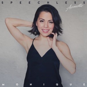 收聽Monique de los Santos的Speechless (Acoustic)歌詞歌曲