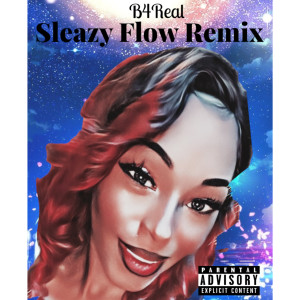 收聽SleazyWorld Go的Sleazy Flow (Remix) (Explicit) (Remix|Explicit)歌詞歌曲