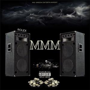 收聽Rolex的MMM (Explicit)歌詞歌曲