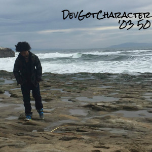 Listen to '03 50 song with lyrics from DevGotCharacter
