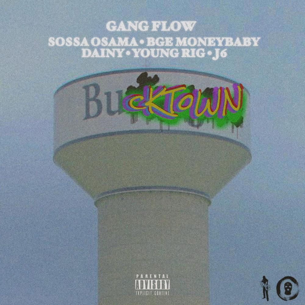 GANG FLOW (feat. Sossaosama, Bge Moneybaby, Young Rig & J6) (Explicit)