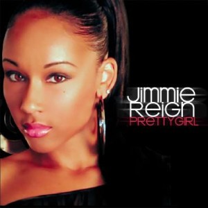 收聽Jimmie Reign的Pretty Girl歌詞歌曲