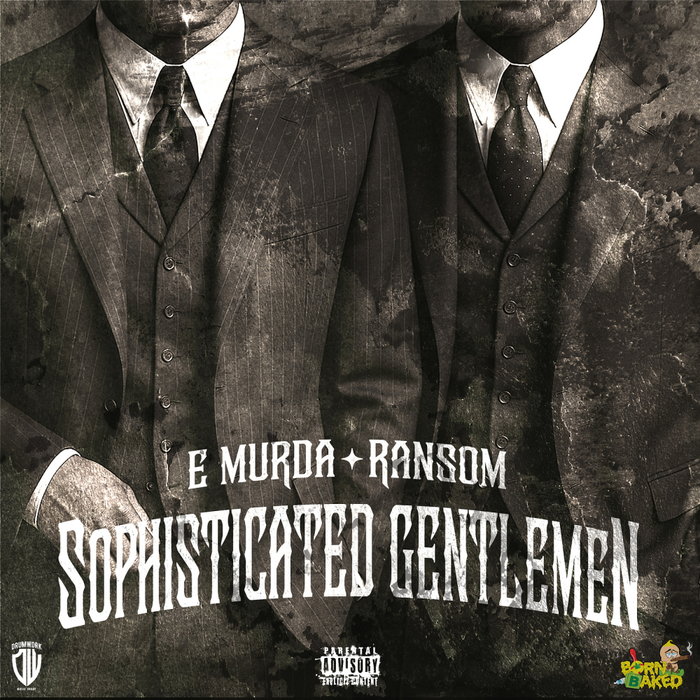 Sophisticated Gentlemen (Explicit)