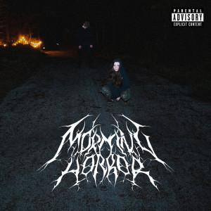 Morning Horror的專輯Morning Horror