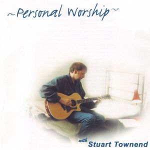 Album Personal Worship from Stuart Townend