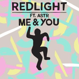 Redlight的專輯Me & You