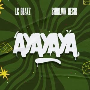 收聽LC Beatz的AYAYAYA歌詞歌曲