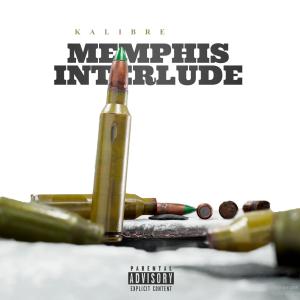 Memphis Interlude (Explicit)