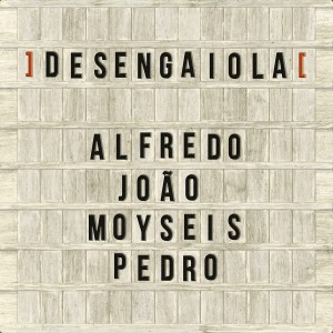 收聽Alfredo, João, Moyseis, Pedro的Boas Intenções歌詞歌曲