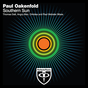 收聽Paul Oakenfold的Southern Sun (Angry Man Radio Edit)歌詞歌曲