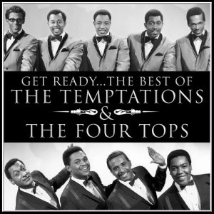 The Temptations的專輯Get Ready… the Best of the Temptations and the Four Tops