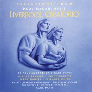อัลบัม Selections From Liverpool Oratorio ศิลปิน Royal Liverpool Philharmonic Choir