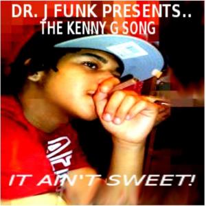 Dr J Funk的專輯It Ain,t Sweet (Explicit)