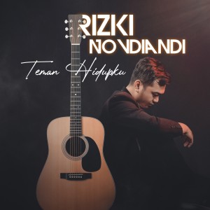 Dengarkan Teman Hidupku lagu dari Rizki Novdiandi dengan lirik