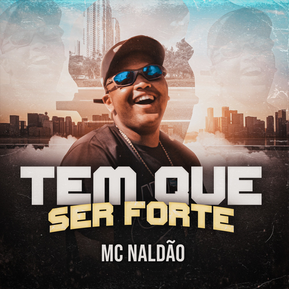 Tem Que Ser Forte (Explicit)