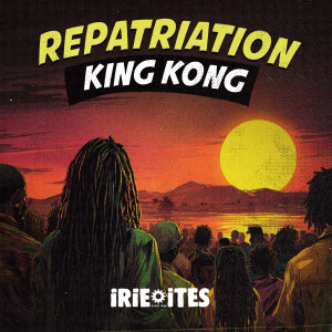 Album Repatriation (Repatriation Riddim) oleh King Kong