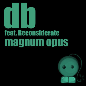 Dengarkan lagu Magnum Opus (Explicit) nyanyian db feat. Scottish Force dengan lirik