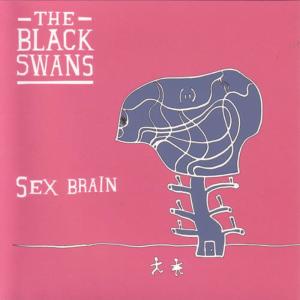 The Black Swans的專輯Sex Brain E.P.