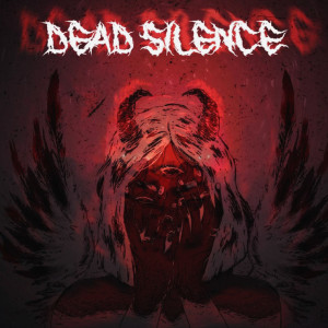Album Dead Silence (Explicit) from 