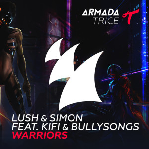 Album Warriors oleh Lush & Simon