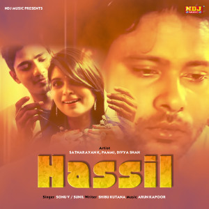 Listen to Hassil song with lyrics from Sonu V