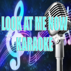Chris Brown's karaoke band的專輯Look at me now (In the style of Chris Brown) (Karaoke)