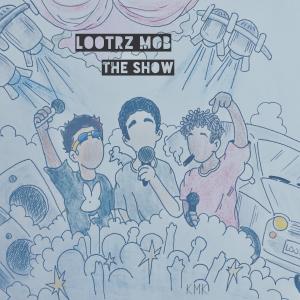 Album TheShow (Explicit) from TheLootrz