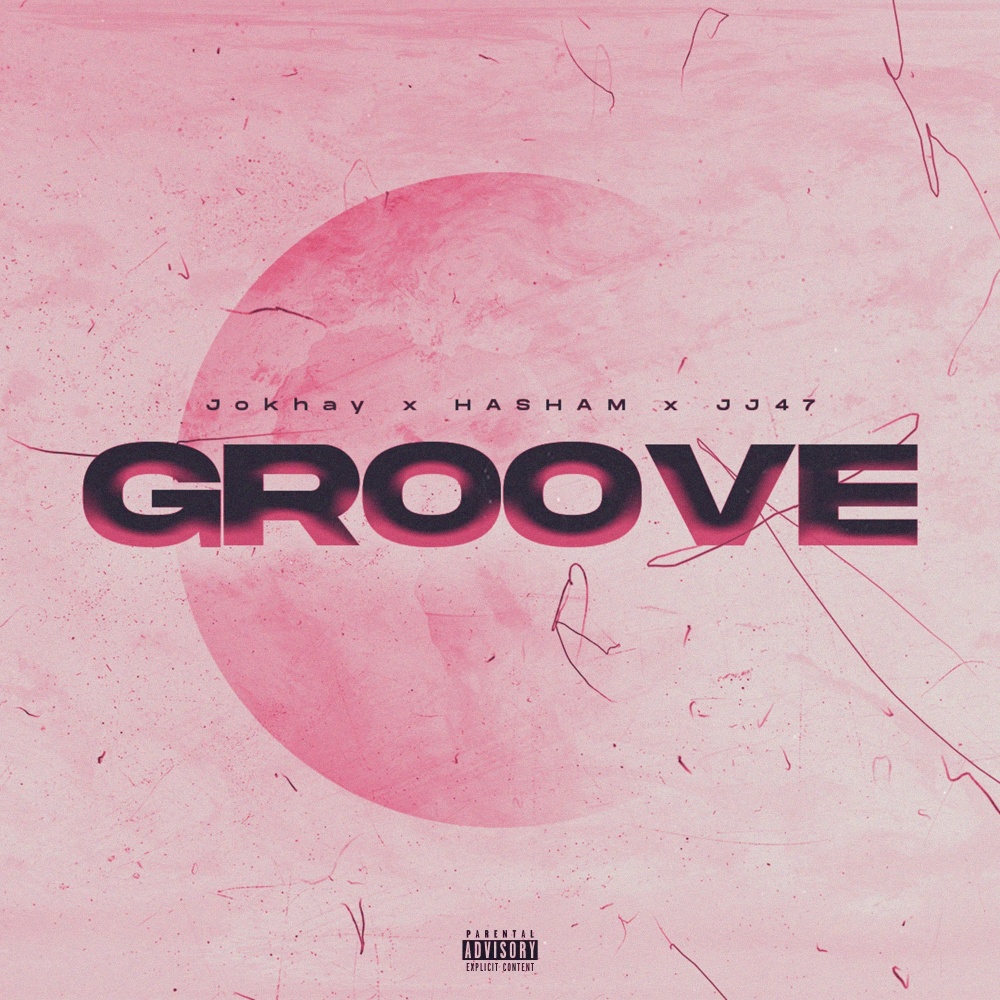 Groove (Explicit)